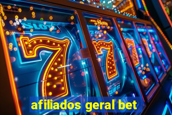 afiliados geral bet